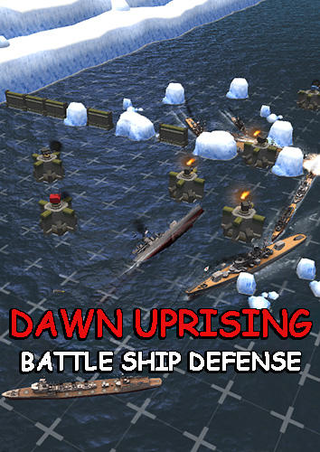 game pic for Dawn uprising: Battle ship defense